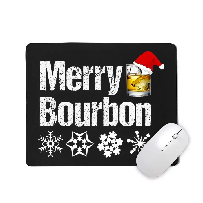 Bourbon Christmas Gift Merry Bourbon Mousepad