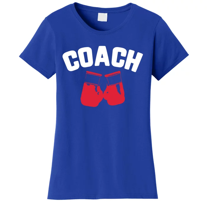 Boxing Coach Gift Funny Gift Women's T-Shirt