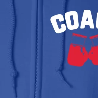 Boxing Coach Gift Funny Gift Full Zip Hoodie