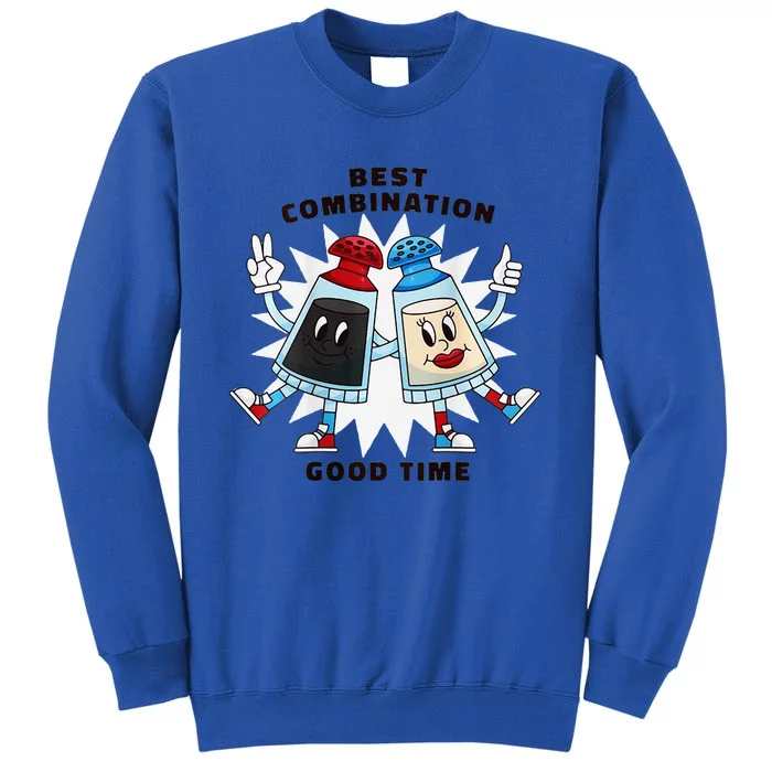 Best Combination Good Time Funny Tall Sweatshirt