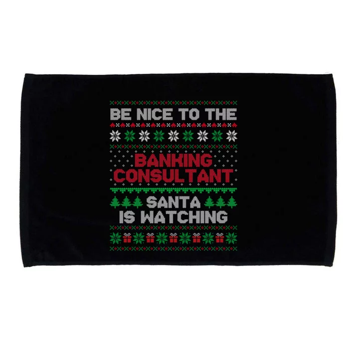 Banking Consultant Gift For Banking Consultant Ugly Sweater Gift Microfiber Hand Towel