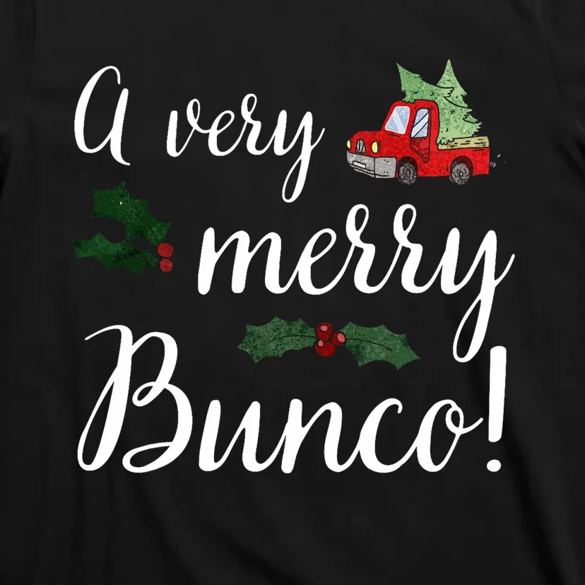 Bunco Christmas Gift Very Merry Bunco T-Shirt