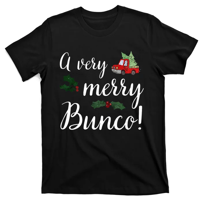 Bunco Christmas Gift Very Merry Bunco T-Shirt