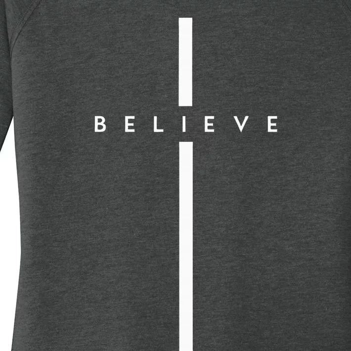 Believe Cross God Jesus Easter Christian Religious Women's Perfect Tri Tunic Long Sleeve Shirt