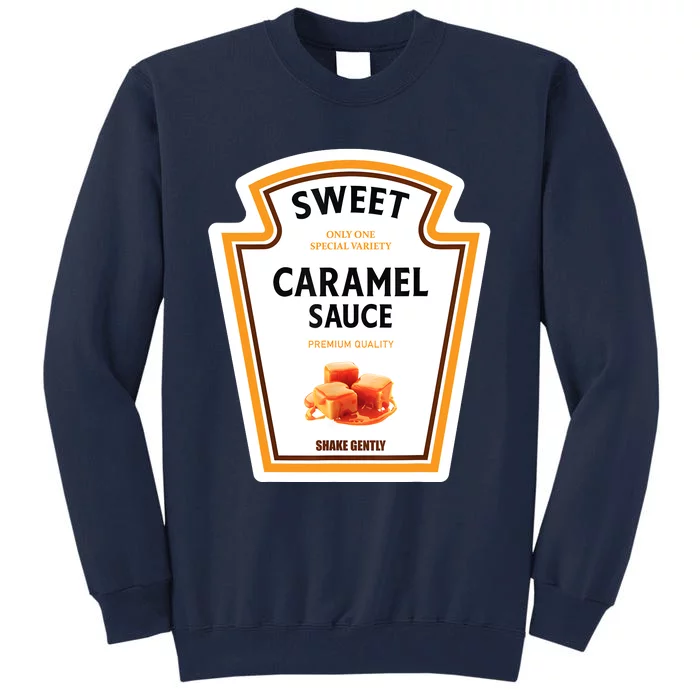 Caramel Sauce Halloween Costume Family Tall Sweatshirt