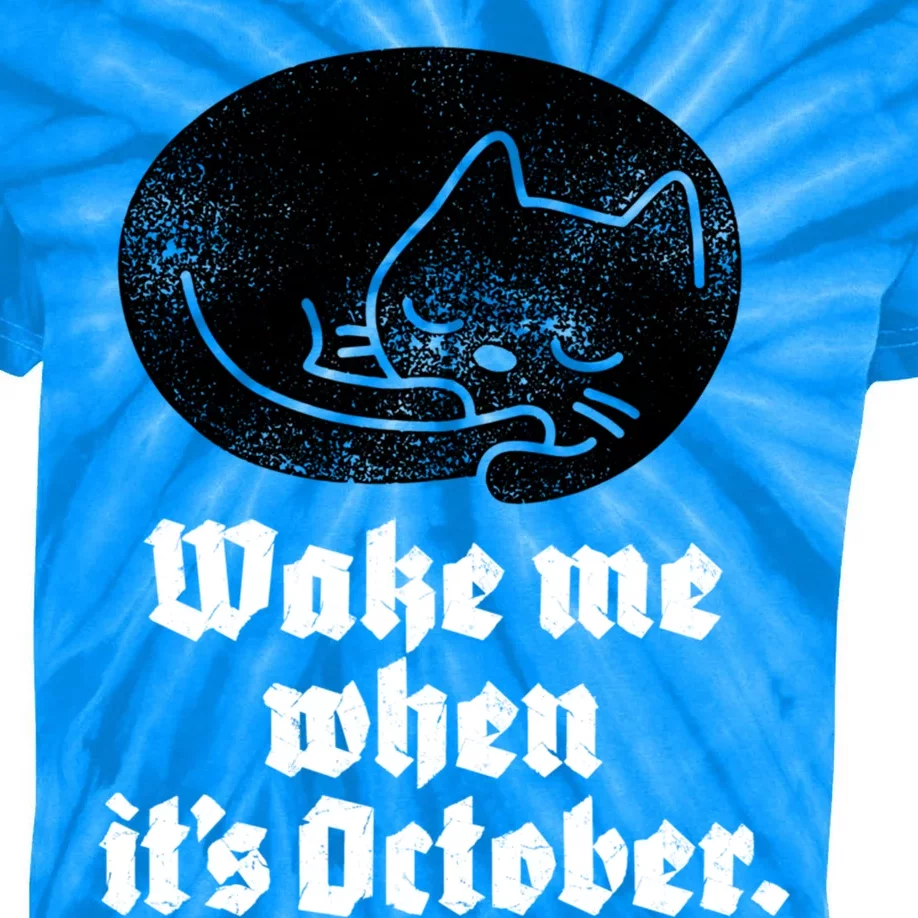 Black Cat Halloween Wake Me When Its October Gift Kids Tie-Dye T-Shirt