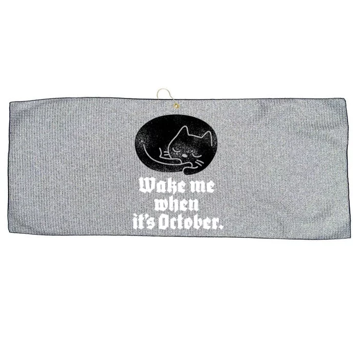 Black Cat Halloween Wake Me When Its October Gift Large Microfiber Waffle Golf Towel