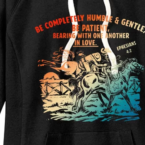 Be Completely Humble & Gentle Be Patient Bearing Women's Fleece Hoodie