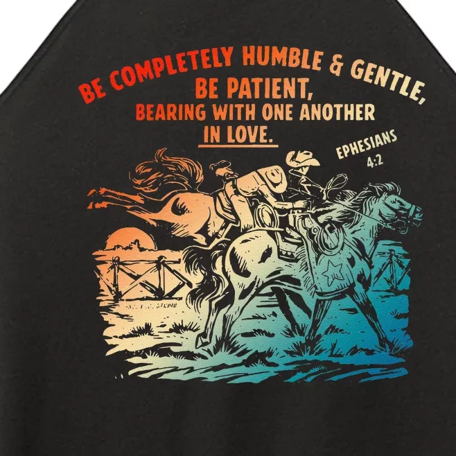 Be Completely Humble & Gentle Be Patient Bearing Women’s Perfect Tri Rocker Tank