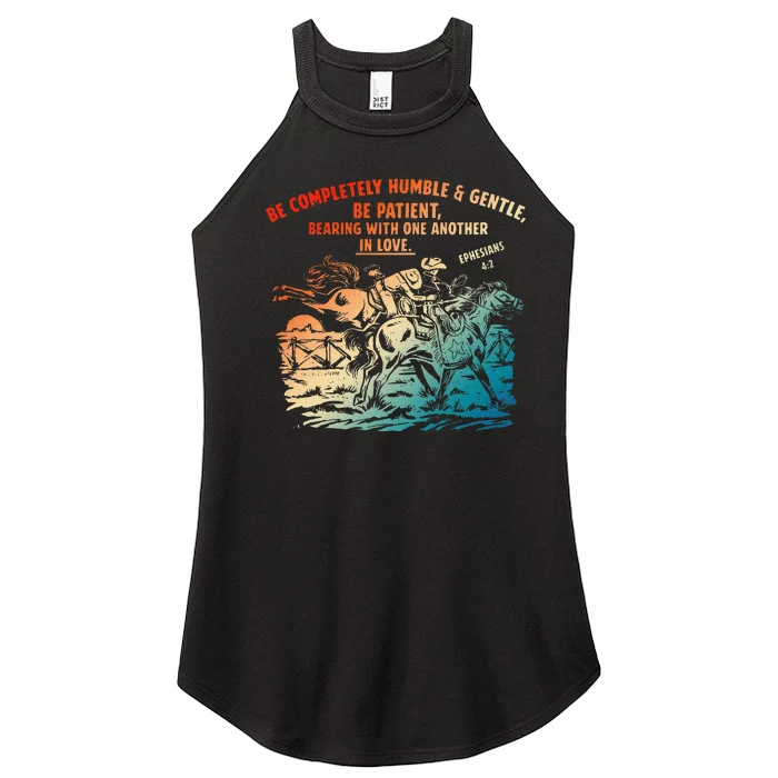 Be Completely Humble & Gentle Be Patient Bearing Women’s Perfect Tri Rocker Tank