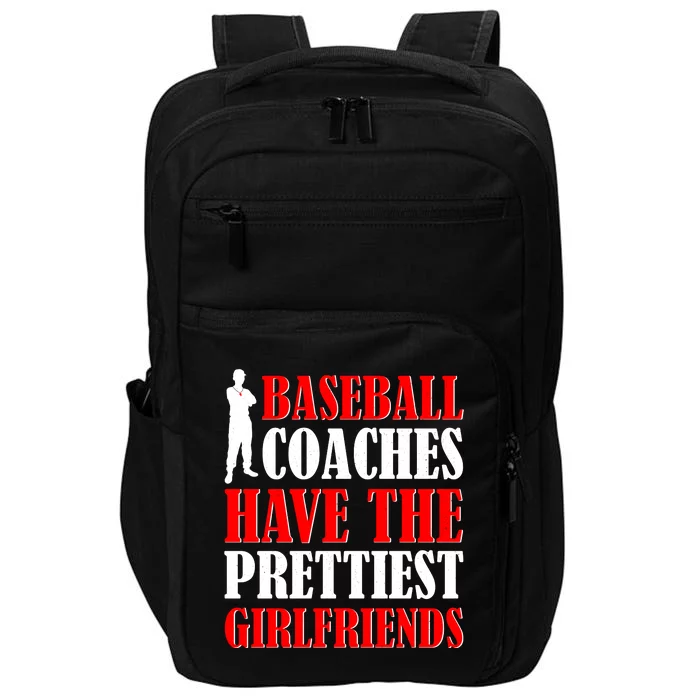 Baseball Coaches Have The Prettiest Girlfriends Impact Tech Backpack