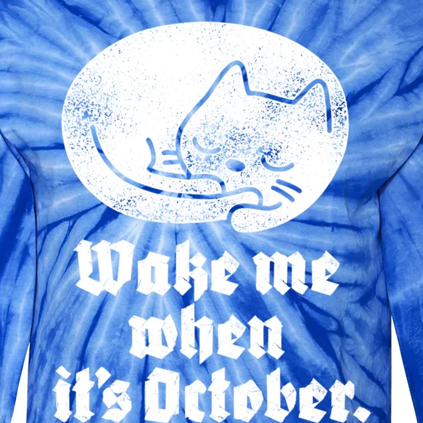 Black Cat Halloween Wake Me When Its October Gift Tie-Dye Long Sleeve Shirt