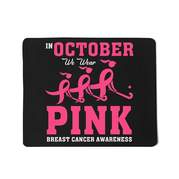 Breast Cancer Hockey Team Pink Awareness Ribbon Patient Mousepad