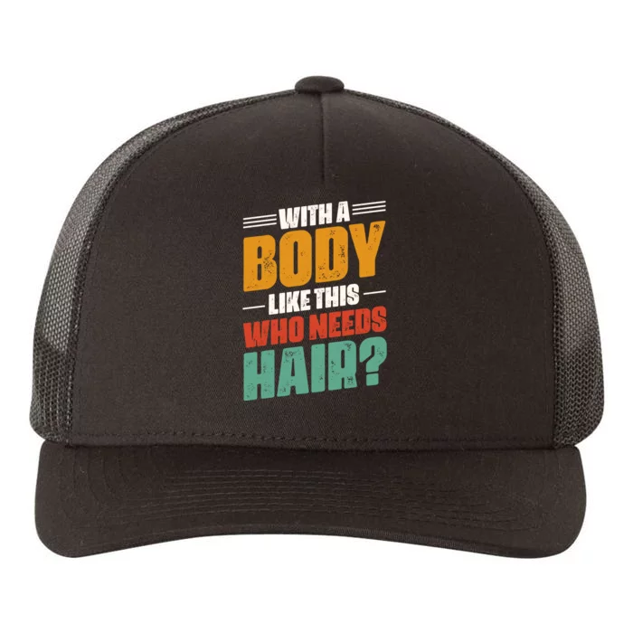 Body Confidence Humor Graphic Yupoong Adult 5-Panel Trucker Hat