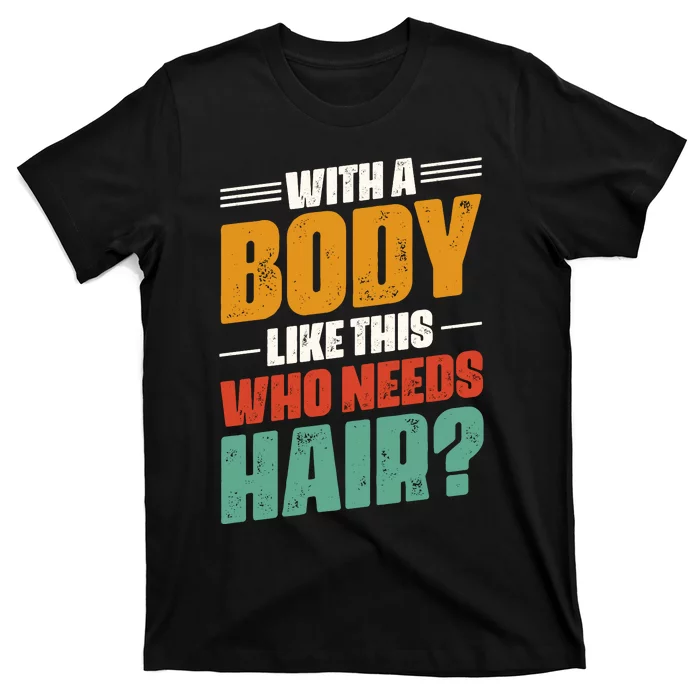 Body Confidence Humor Graphic T-Shirt