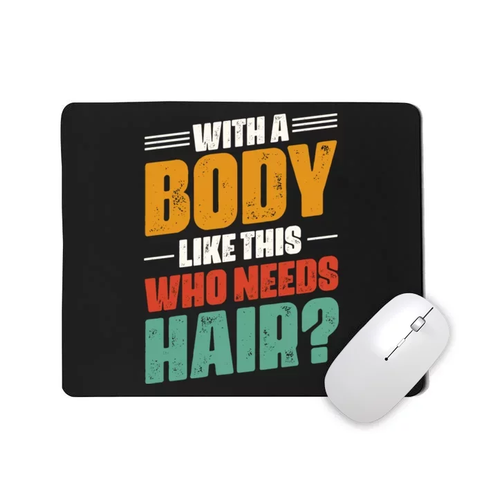 Body Confidence Humor Graphic Mousepad