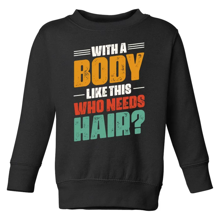 Body Confidence Humor Graphic Toddler Sweatshirt