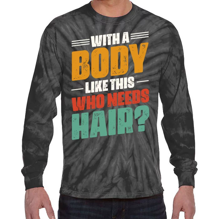 Body Confidence Humor Graphic Tie-Dye Long Sleeve Shirt