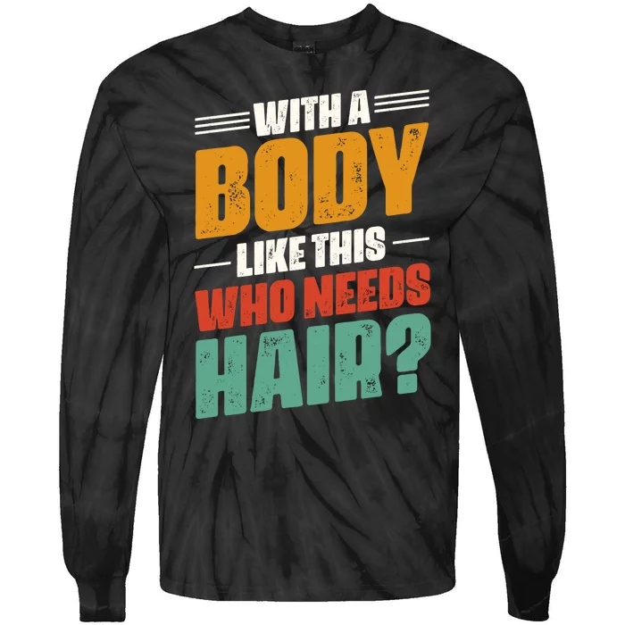 Body Confidence Humor Graphic Tie-Dye Long Sleeve Shirt