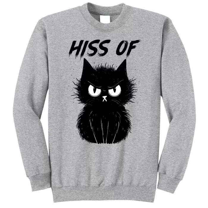 Black Cat Hiss Off For Men Women Meow Cat Gifts Sweatshirt