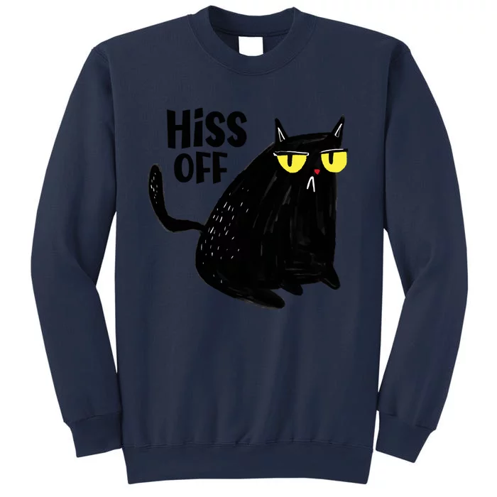 Black Cat Hiss Off For Men Women Meow Cat Gifts Sweatshirt