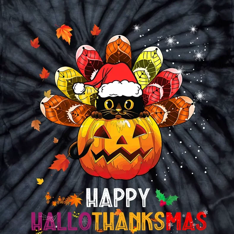 Black Cat Halloween And Merry Christmas Happy Hallothanksmas Tie-Dye T-Shirt