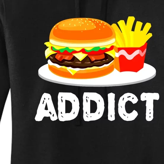 Bacon Cheeseburger Hamburger And French Fries Addict Funny Women's Pullover Hoodie