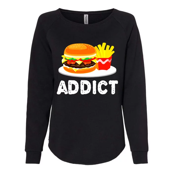 Bacon Cheeseburger Hamburger And French Fries Addict Funny Womens California Wash Sweatshirt