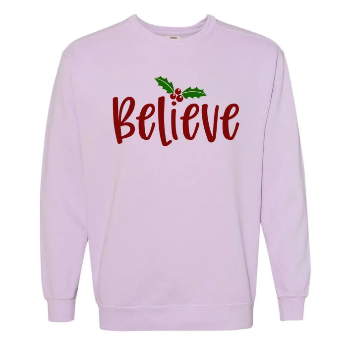 Believe Christmas Holiday Garment-Dyed Sweatshirt