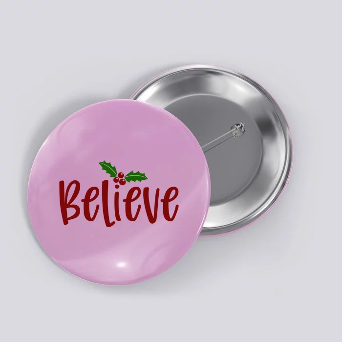 Believe Christmas Holiday Button