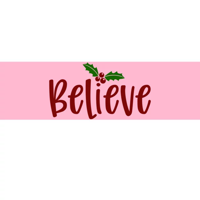 Believe Christmas Holiday Bumper Sticker