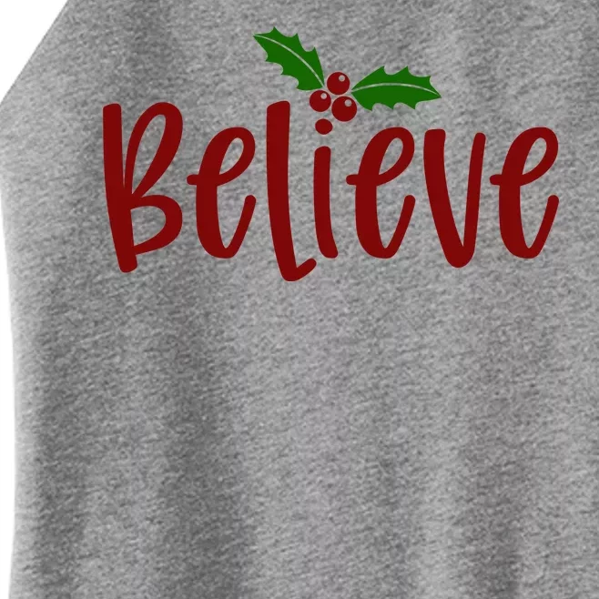 Believe Christmas Holiday Women’s Perfect Tri Rocker Tank