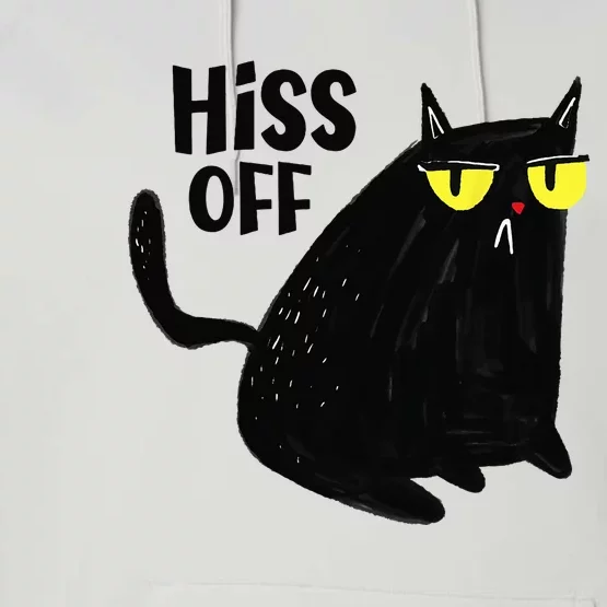 Black Cat Hiss Off For  Meow Cat Gifts Performance Fleece Hoodie