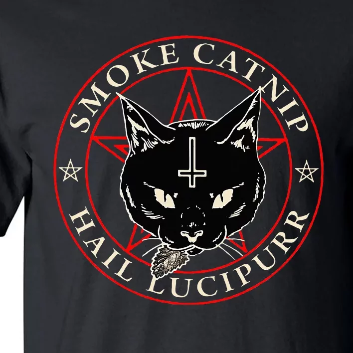 Black Cat H.A.I.L S.A.T.A.N Smoke Catnip Hail Lucipurr Weed Tall T-Shirt