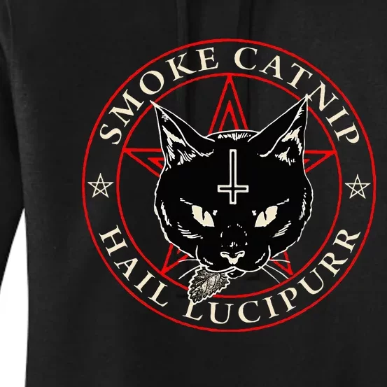 Black Cat H.A.I.L S.A.T.A.N Smoke Catnip Hail Lucipurr Weed Women's Pullover Hoodie