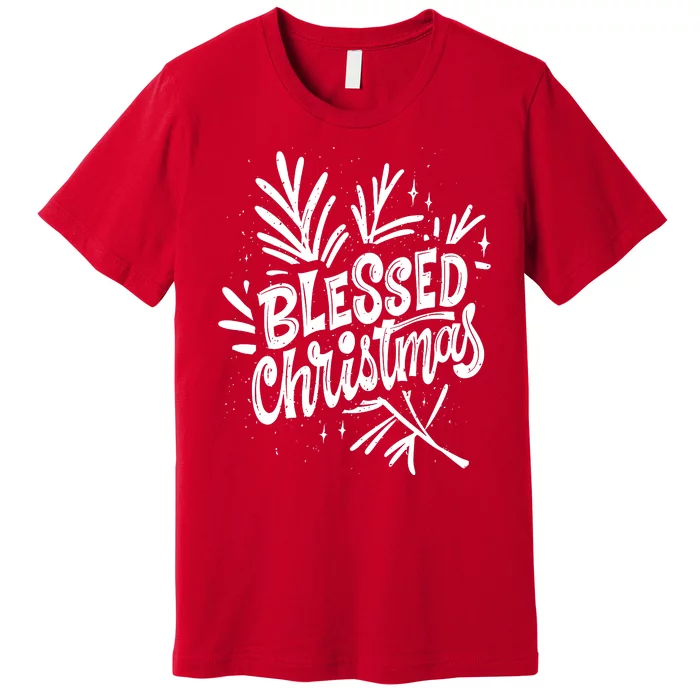 Blessed Christmas Holiday Premium T-Shirt