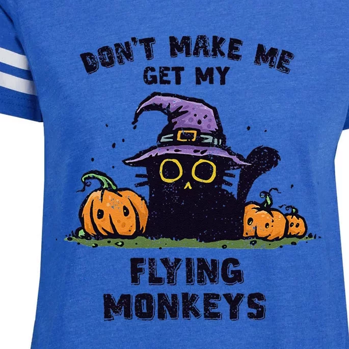 Back Cat Halloween DonT Make Me Get My Flying Monkeys Enza Ladies Jersey Football T-Shirt