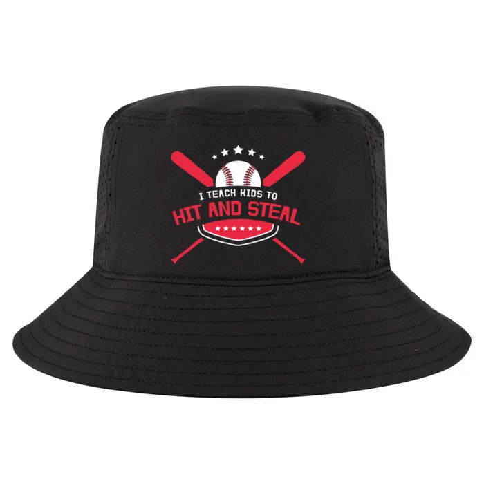 Baseball Coach I Teach To Hit And Steal Cool Comfort Performance Bucket Hat