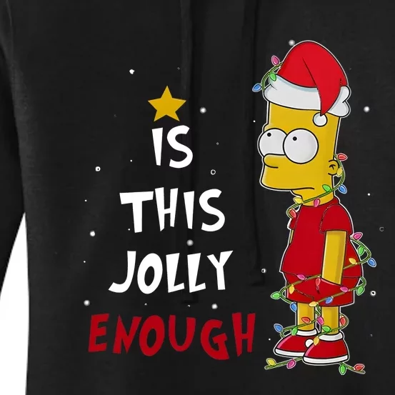 Bart Christmas Is This Jolly Enough Women's Pullover Hoodie