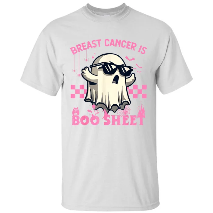 Breast Cancer Is Boo Sheet Halloween Breast Cancer Awareness Tall T-Shirt