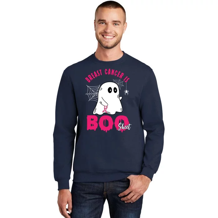 Breast Cancer Is Boo Sheet Halloween Ghost Tall Sweatshirt