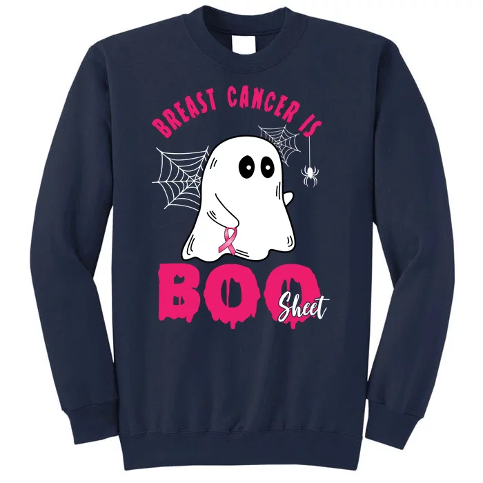 Breast Cancer Is Boo Sheet Halloween Ghost Tall Sweatshirt