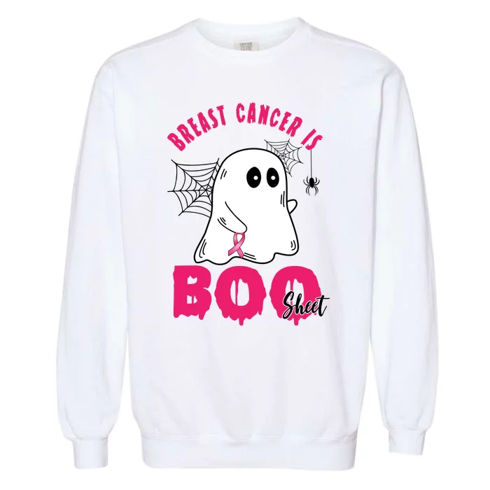 Breast Cancer Is Boo Sheet Halloween Ghost Garment-Dyed Sweatshirt