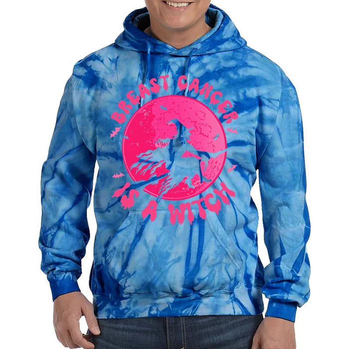 Breast Cancer Is A W.itch Pink Ribbon Support Halloween W.itch Tie Dye Hoodie