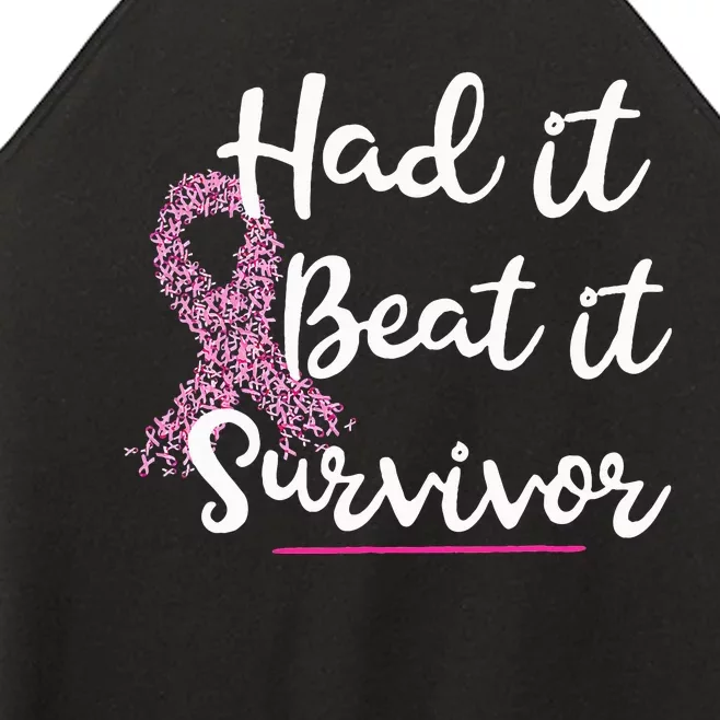 Breast Cancer I Had It I Beat It Survivor Pink Ribbon Gift Women’s Perfect Tri Rocker Tank