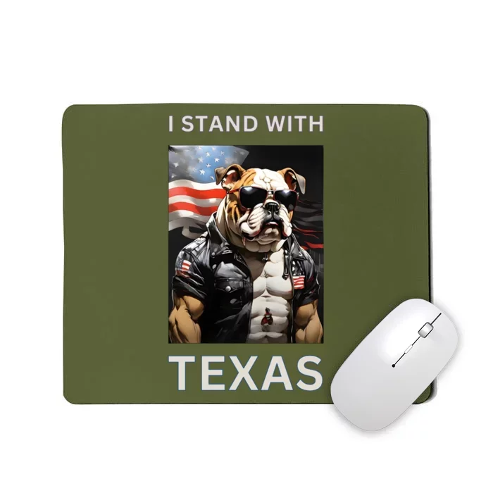 Border Crisis I Stand With Texas Mousepad