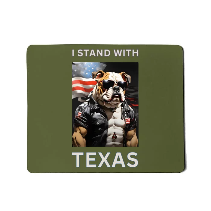 Border Crisis I Stand With Texas Mousepad