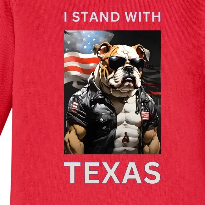 Border Crisis I Stand With Texas Baby Long Sleeve Bodysuit