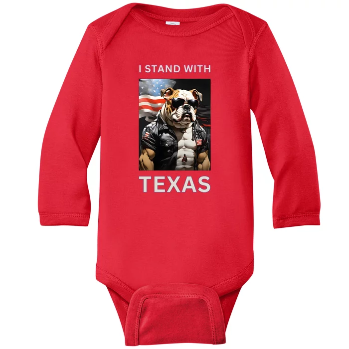 Border Crisis I Stand With Texas Baby Long Sleeve Bodysuit