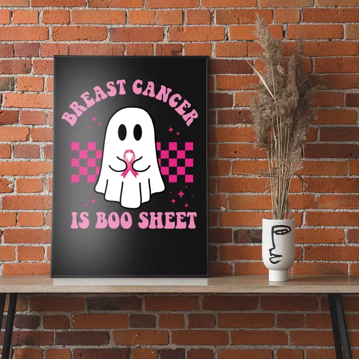 Breast Cancer Is Boo Sheet October Awareness Poster